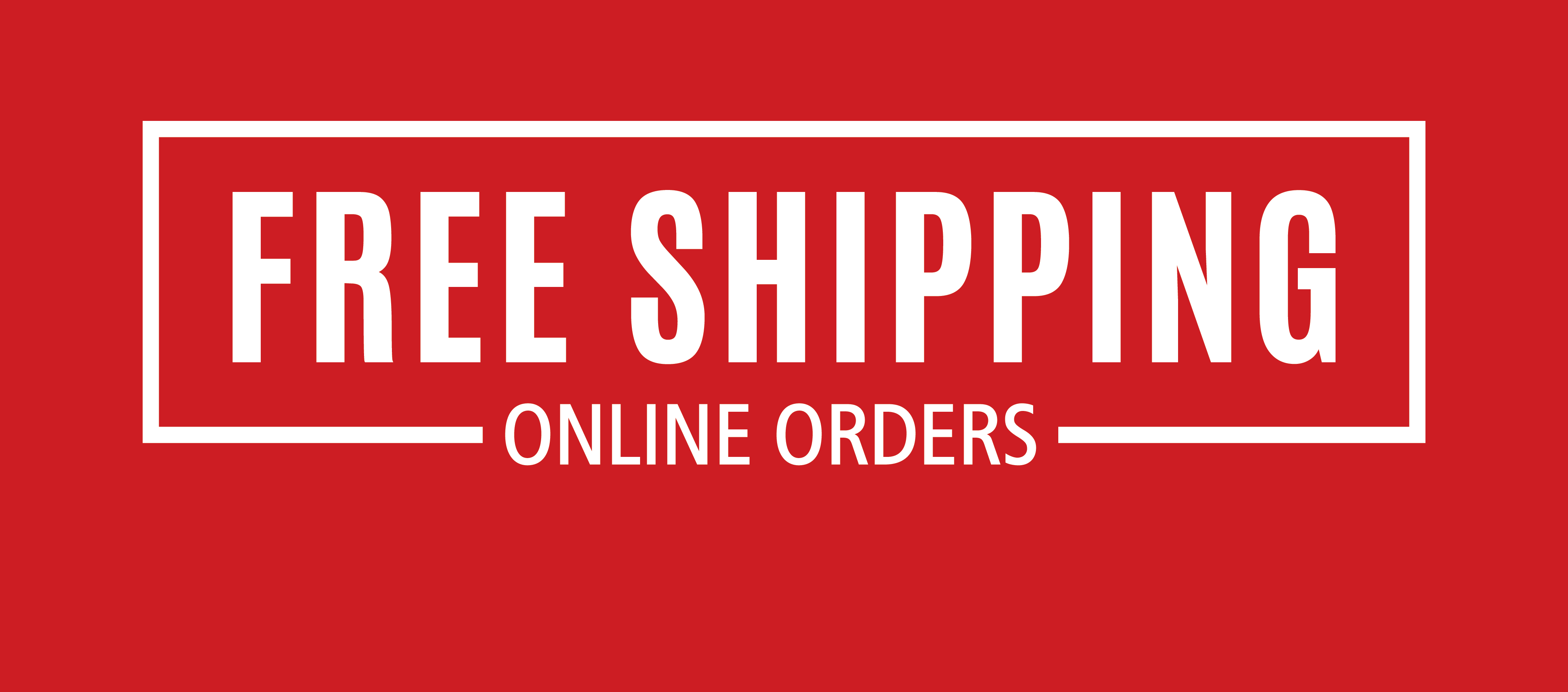 Free Shipping for Online Product Orders: Now through 10/31/2022